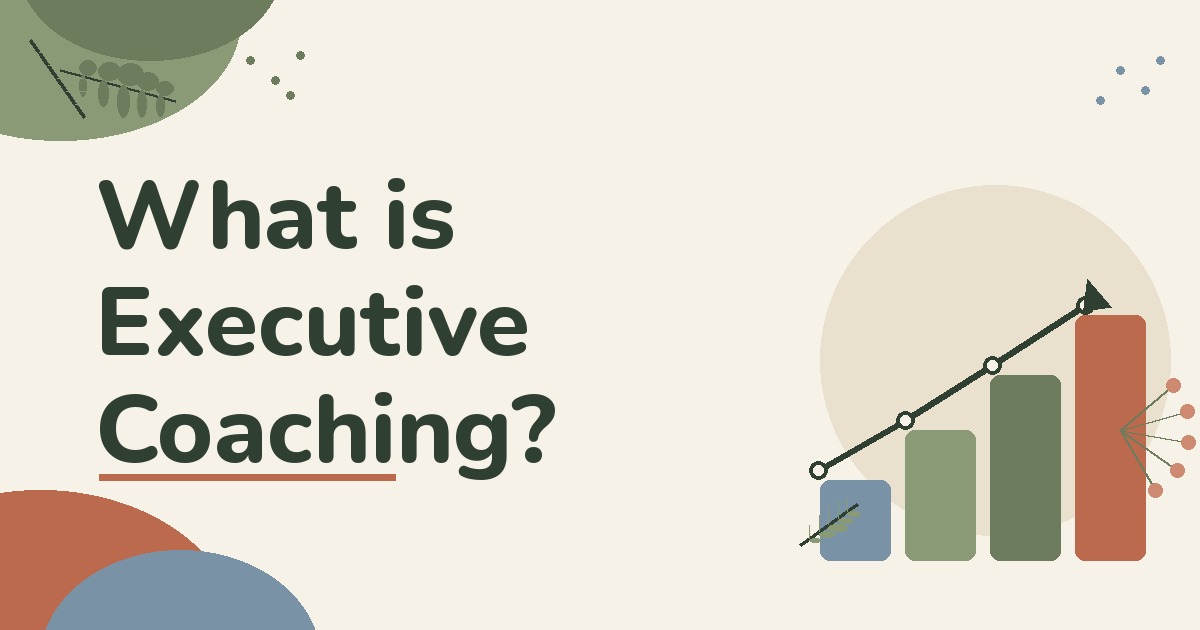 What Is Executive Coaching? A Guide for Leaders & Founders